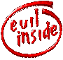 EVIL INSIDE